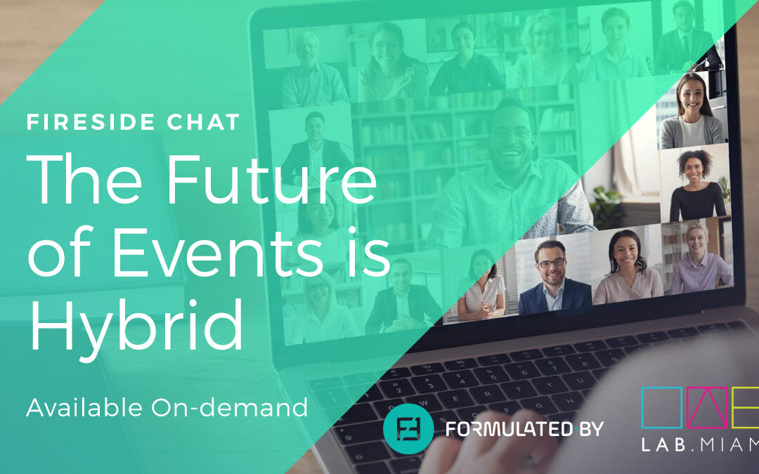 Fireside Chat: The Future of Events is Hybrid